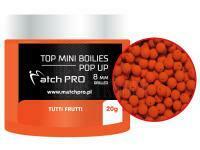 Top Mini Boilies Drilled Pop UP 20g 8mm - TUTTI FRUTTI
